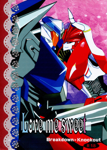 (C84) [エゴライフ (うずら巻)] Love Me Sweet (トランスフォーマー)