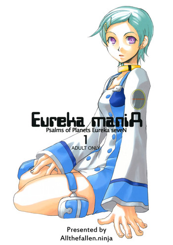 [触手戦隊 (蒼井みりん, 黒葉)] Eureka maniA 1 (交響詩篇エウレカセブン) [英訳]