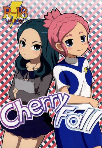 [BurstBomb.T (TKP)] Cherry Fall (イナズマイレブン GO)