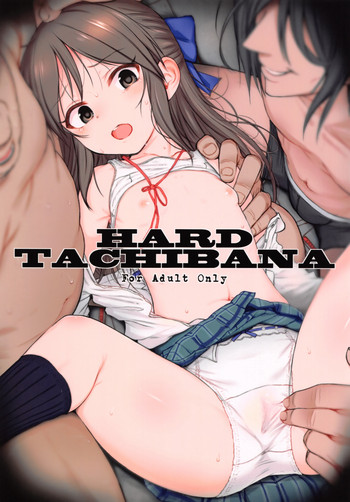 (サンクリ2016 Summer) [HAMMER_HEAD (真壁吾郎)] HARD TACHIBANA (アイドルマスター シンデレラガールズ) [英訳]