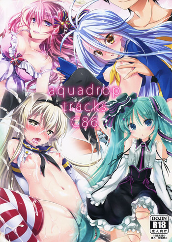 (C86) [アクアドロップ (三上ミカ)] aquadrop tracks C86 (よろず)