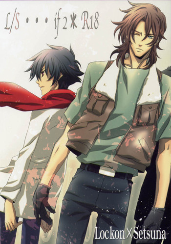 [パヤパヤ・マンボでウッ! (たけぽん)] L/S…if 2 (機動戦士ガンダム00)