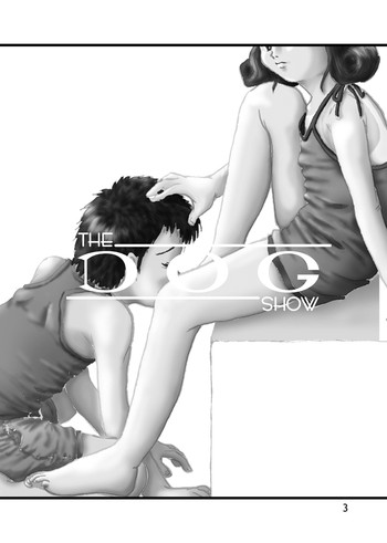 (C66) [被愛僕主義社 （あらたまらず）] THE DOG SHOW