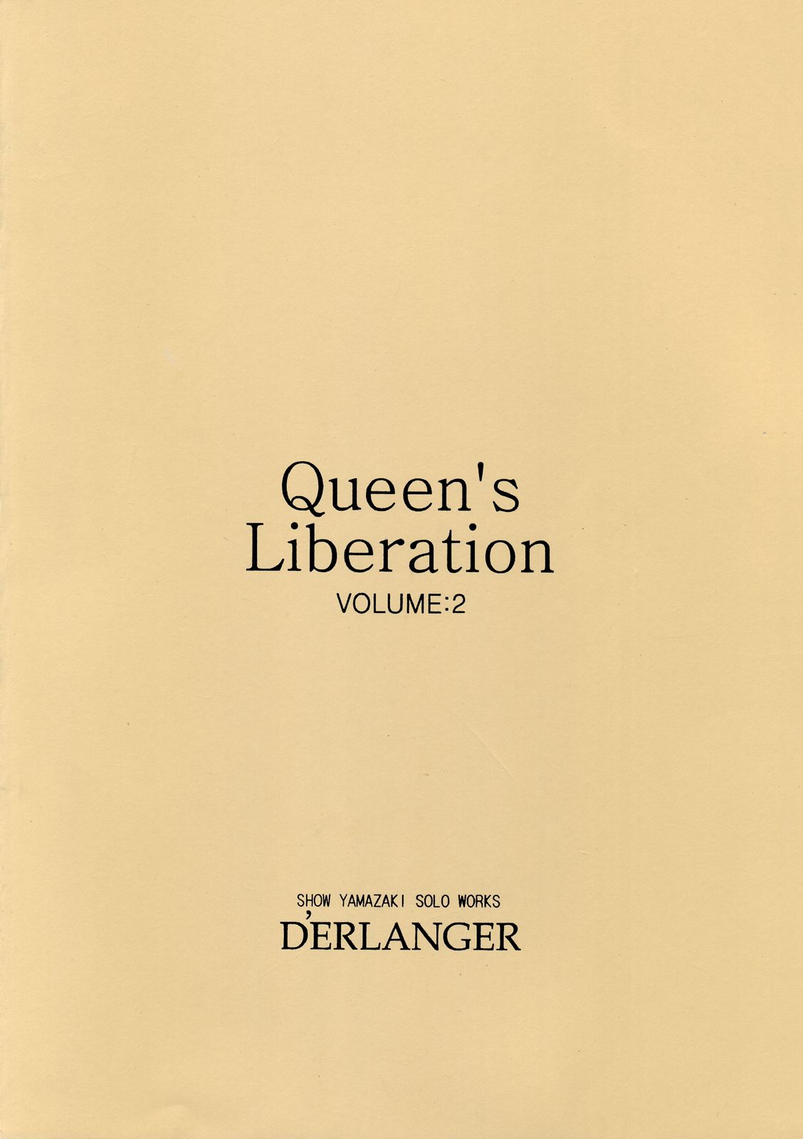 [D'ERLANGER (夜魔咲翔)] Queen's Liberation VOLUME：2 (クイーンズブレイド)