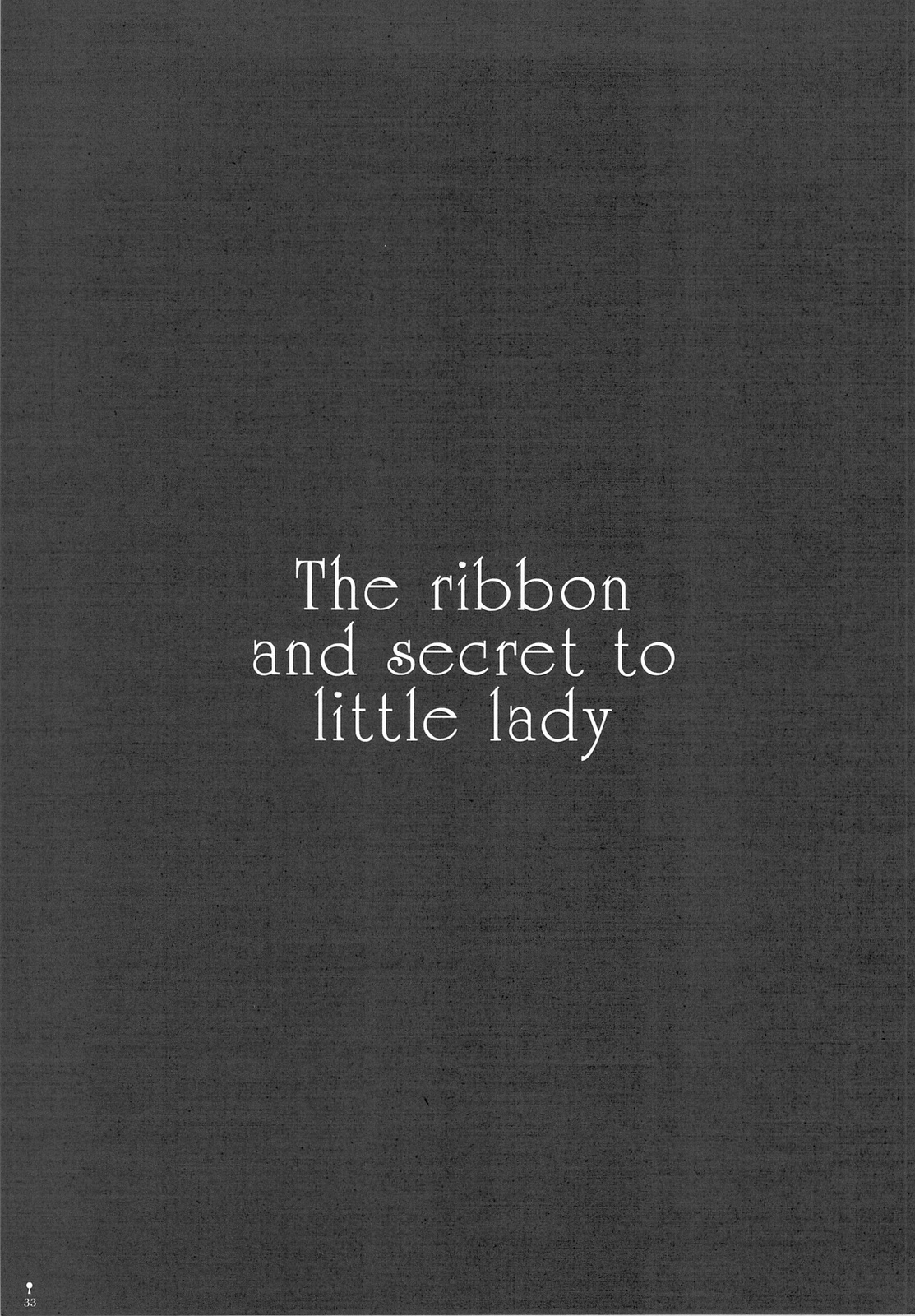 (C76) [D・N・A.Lab., ふるり。 (ミヤスリサ, ヒナユキウサ)] The ribbon and secret to little lady