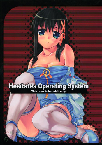 (C67) [Water Wheel (白田太=] Hesitates Operating System (OSたん) [英訳] [SaHa]