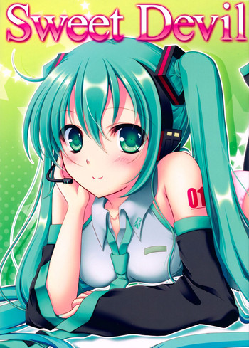 (C82) [瓶詰少女。(水越まゆ)] sweet devil (VOCALOID)