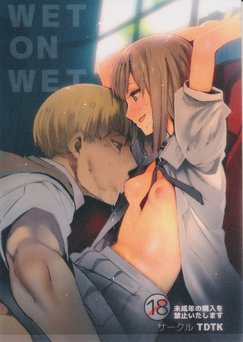 (C87) [TDTK (川崎直孝)] WET ON WET