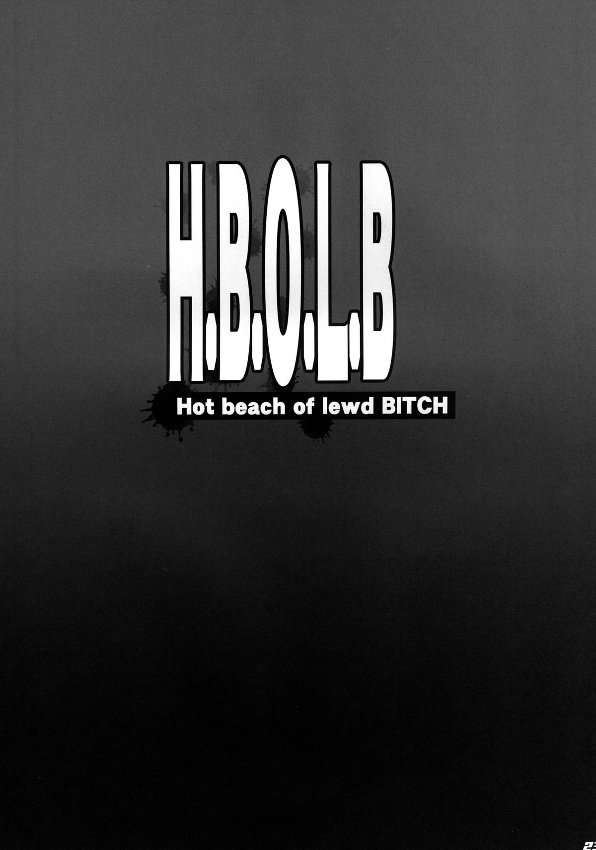 [ディオゲネスクラブ (灰川ヘムレン)] H.B.O.L.B Hot beach of lewd BITCH (学園黙示録 HIGHSCHOOL OF THE DEAD) [DL版]