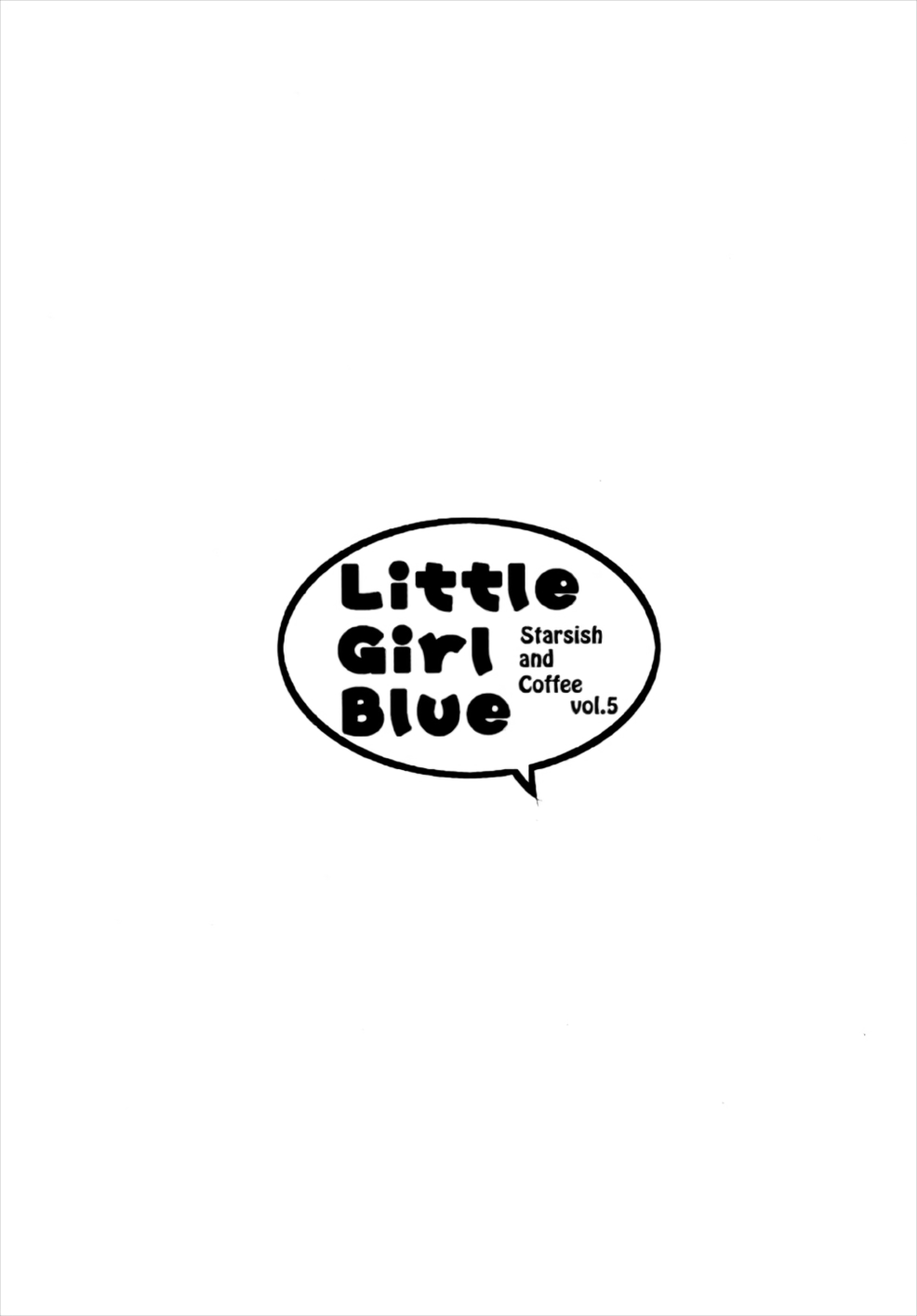 (C91) [Salt Peanuts (にえあ)] Little Girl Blue (日常)