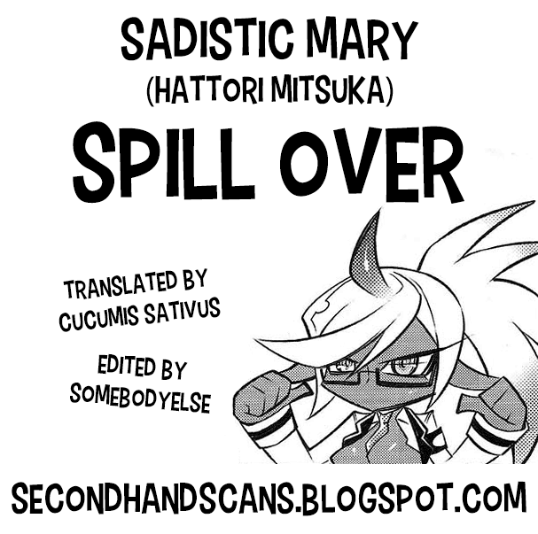 (COMIC1☆05) [Sadistic Mary (服部ミツカ)] SPILL over (パンティ&ストッキングwithガーターベルト)