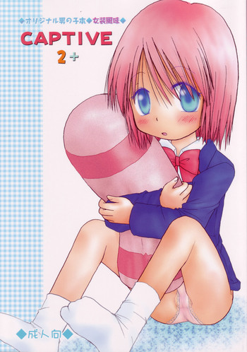 (C68) [あらぺんぎん (篠崎ありこ)] CAPTIVE2+