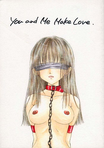 (C52) [PERFECT CRIME (REDRUM)] YOU AND ME MAKE LOVE.