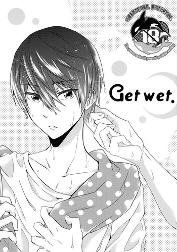 (C88) [CACHE-CACHE (南條パピ子)] Get wet. (ハイ☆スビード! Free! Starting Days)