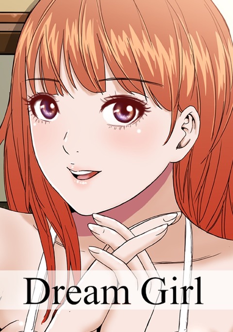 ドリームガールCh.1〜5中文 ドリームガールCh.1〜5中文