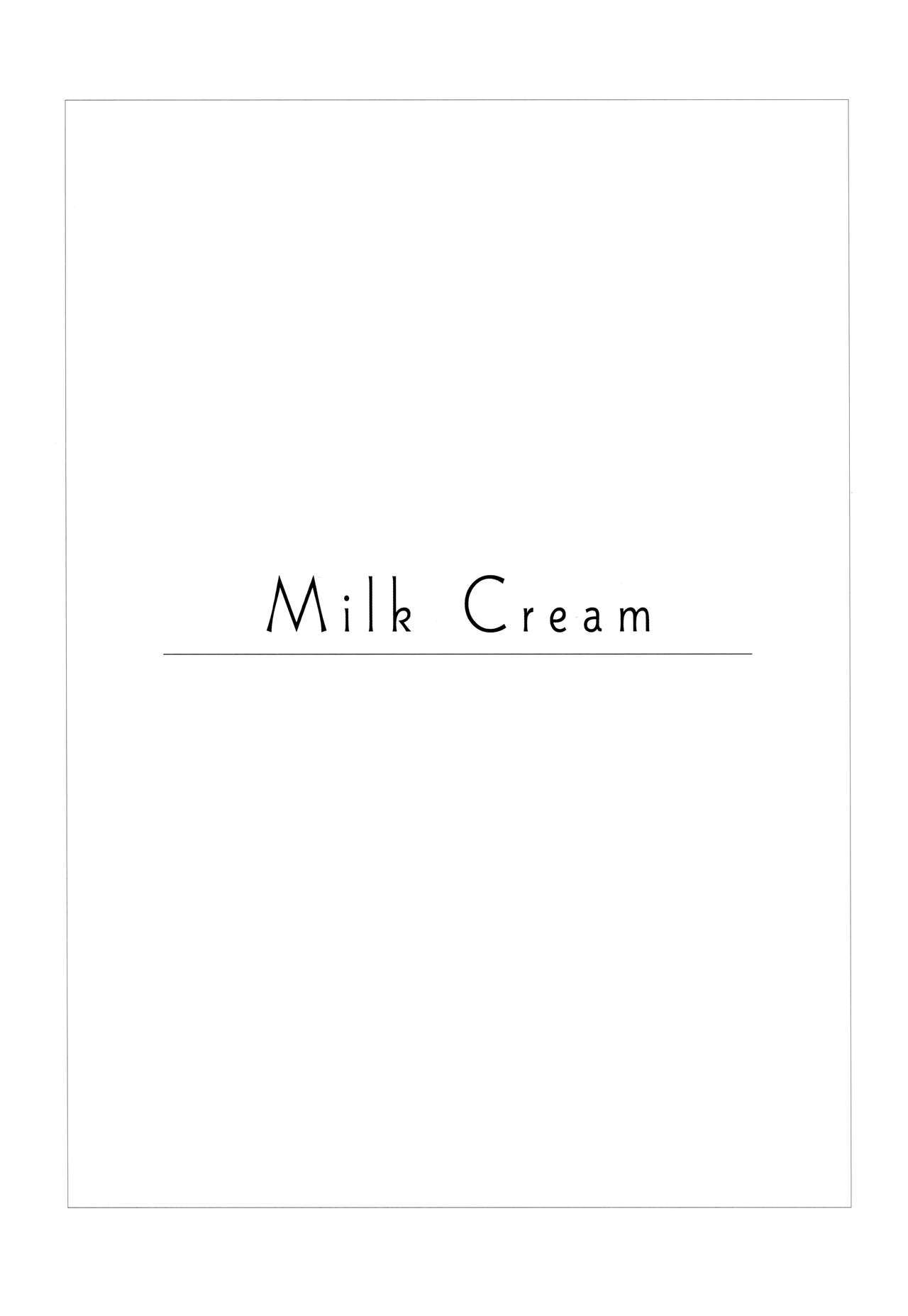 ミルククリーム