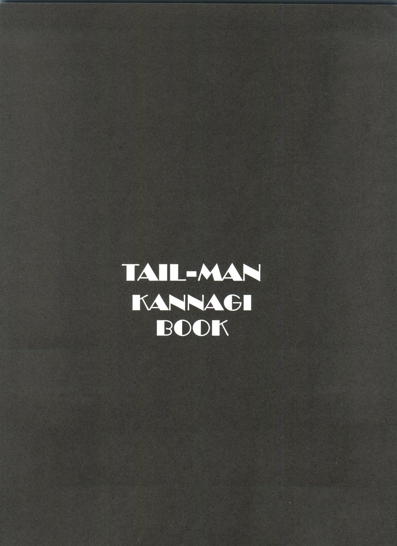 TAIL-MAN KANNAGI BOOK