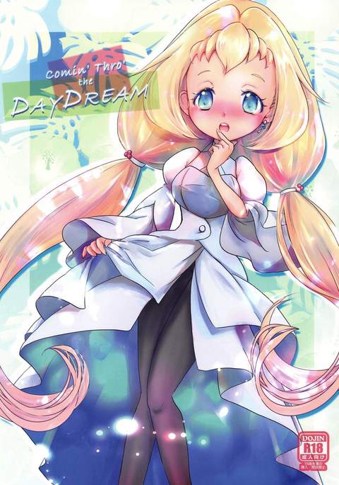 Comin'Thro 'THE DAYDREAM