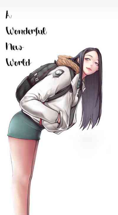 [Updating] A Wonderful New World Ch.10/? [English] [Hentai Universe]