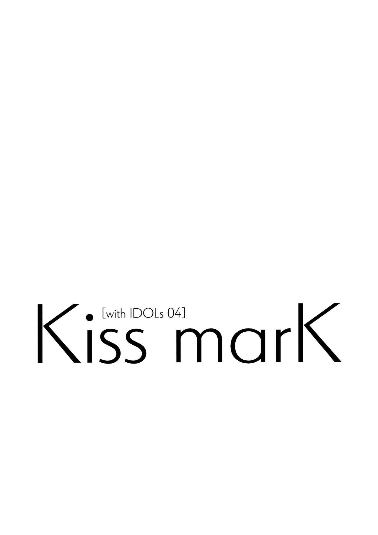 (歌姫庭園 21) [-三百六十度- (白鷺六羽)] [with IDOLs 04] Kiss marK (アイドルマスターミリオンライブ!) [英訳]
