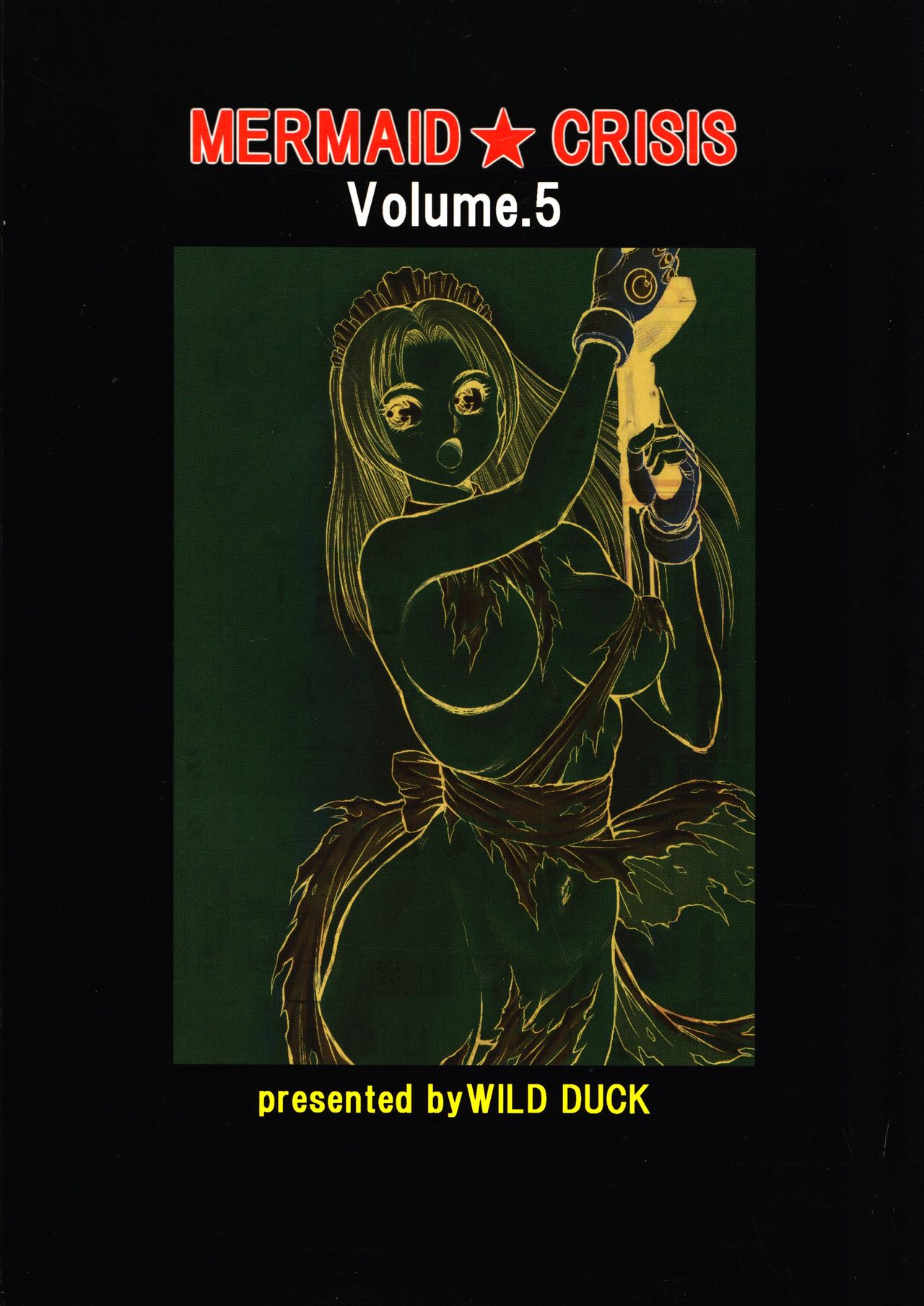 [WILD DUCK (秋月和也)] MERMAID☆CRISIS Volume. 5