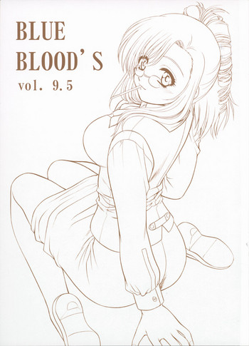 (Cレヴォ32) [BLUE BLOOD'S (BLUE BLOOD)] BLUE BLOOD'S vol.9.5 (おねがい☆ティーチャー)
