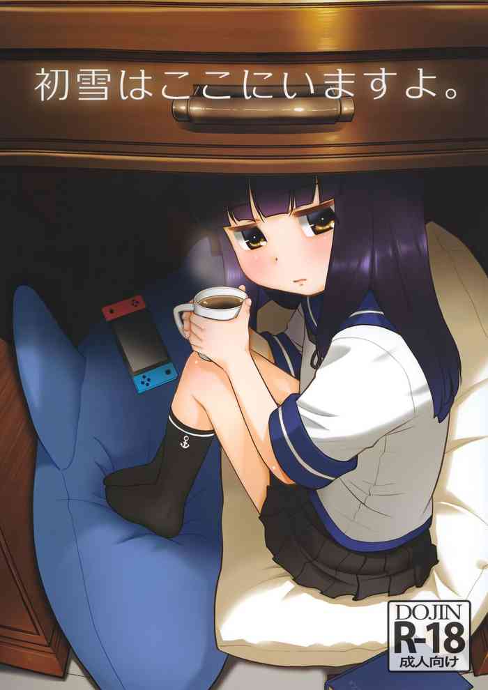 (うむ、いきます。六戦目) [T.4.P (猫玄)] 初雪はここにいますよ。 (艦隊これくしょん -艦これ-)